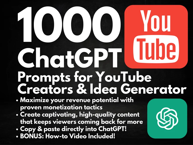 1000 ChatGPT Prompts for YouTube Creators