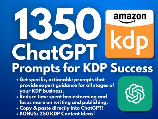 1350 ChatGPT Prompts for Amazon KDP Success