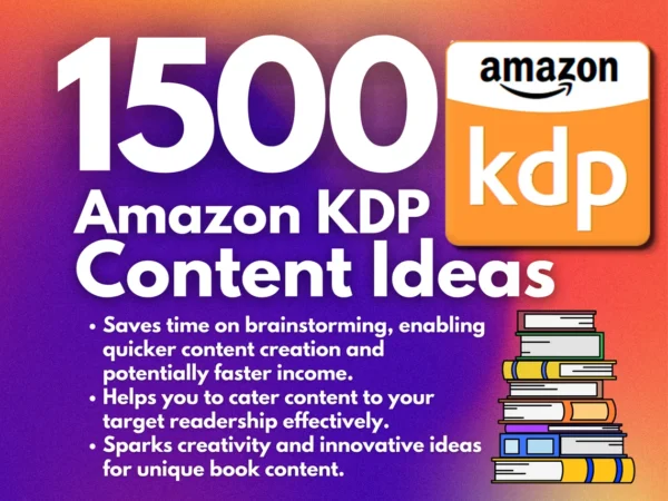 1500 Amazon KDP Content Ideas