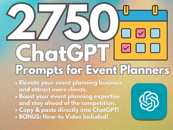 2750 ChatGPT Prompts for Event Planners