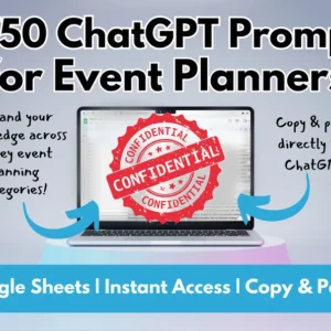 2750 ChatGPT Prompts for Event Planners | Copy & Paste | Boost Your Planning Business | Ultimate Event Planner Resource