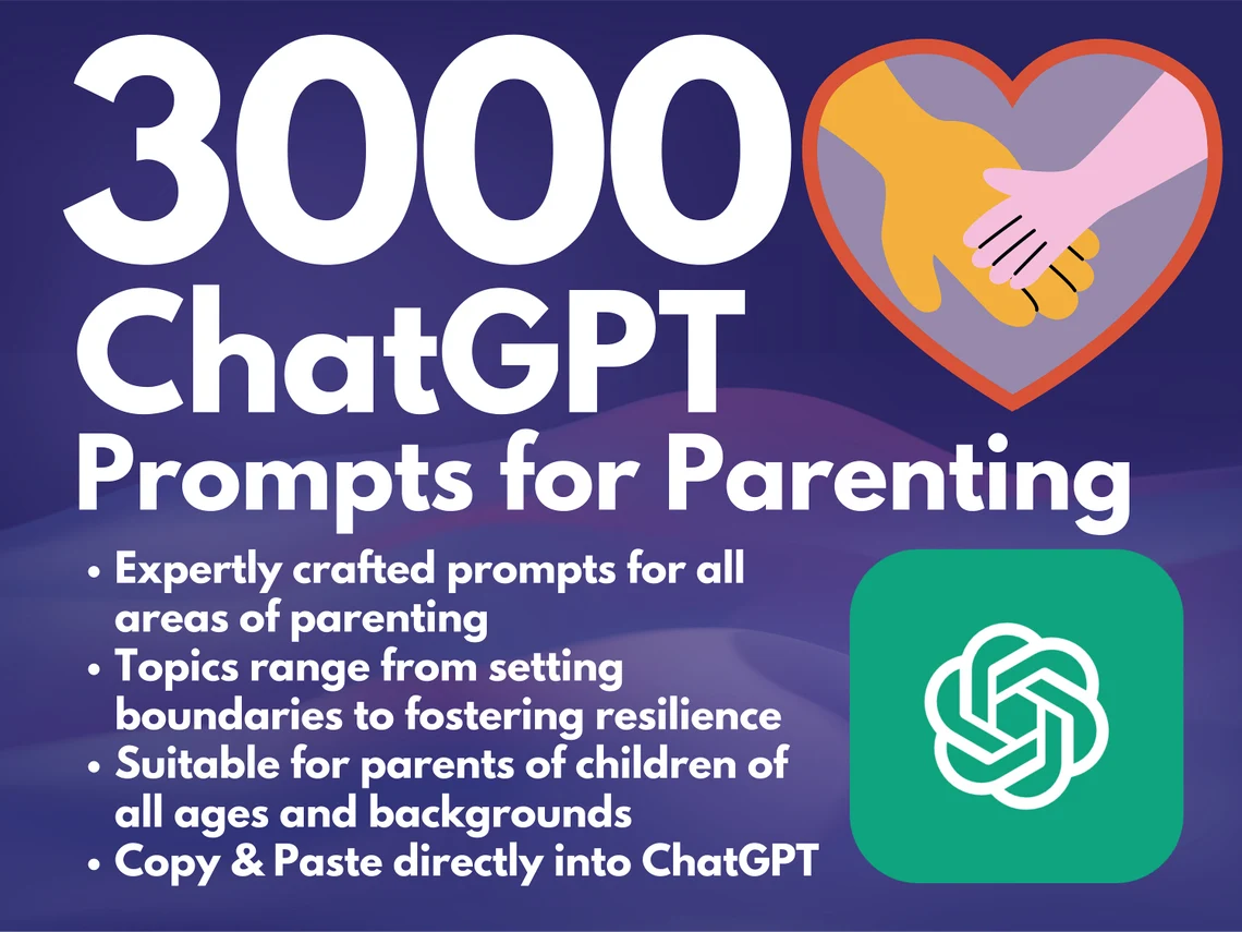 3000 ChatGPT Parenting Prompts