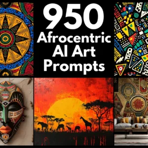 Afrocentric AI Art Prompts | Text-to-image Midjourney Dall-E Stable Diffusion | Digital Art Download African Printable Wall Art Prints