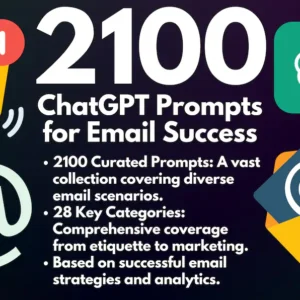 ChatGPT Prompts for Email Success | Transform Your E-mail Game | Advanced Email Strategy | Prompts for Flawless Communication | Copy & Paste