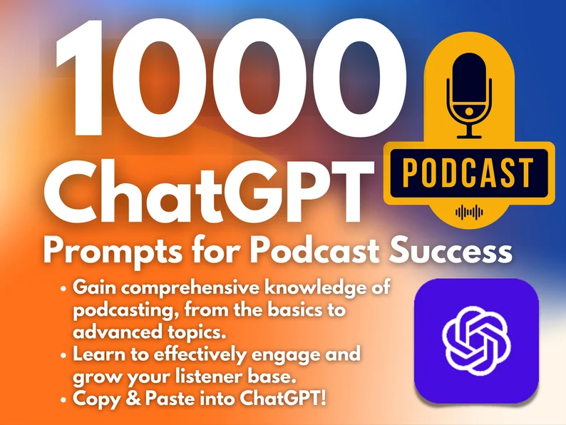 ChatGPT Prompts for Podcasters