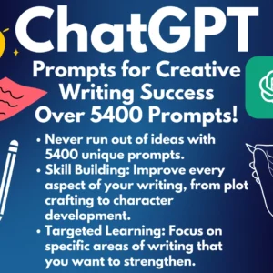 Creative Writing ChatGPT Prompts | Improve your writing with the help of AI | Ultimate AI Prompts | Writing help Personal or Professional