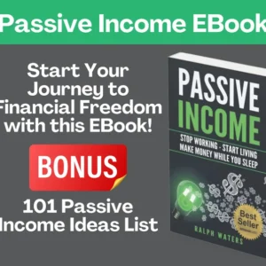 Passive Income EBook | Stop Working – Start Living | Make Money While You Sleep | Passive Income Ebook by Ralph Waters | Multiple incomes
