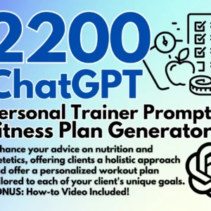 Personal Trainer ChatGPT Prompts with Fitness Plan Generator | Fitness Coach Workout Program Fitness Trainers Looking to Monetize Expertise