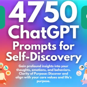 Self-Discovery ChatGPT Prompts | Unlock Your Potential: Prompts for Personal Mastery & Growth | Prompts for Life Coaches and Self-Helpers
